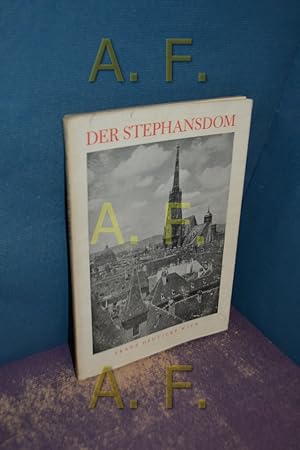 Bild des Verkufers fr Der Wiener Stephansdom, eine Raumbeschreibung zum Verkauf von Antiquarische Fundgrube e.U.