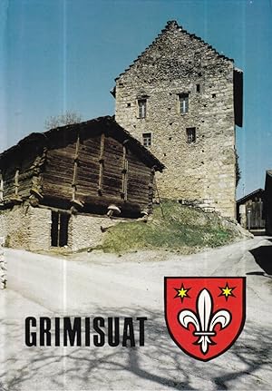 Monographie de la commune de Grimisuat du XIIIème siècle à nos jours