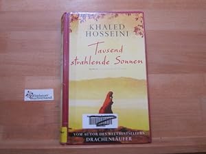 Bild des Verkufers fr Tausend strahlende Sonnen : Roman. Aus dem Amerikan. von Michael Windgassen zum Verkauf von Antiquariat im Kaiserviertel | Wimbauer Buchversand