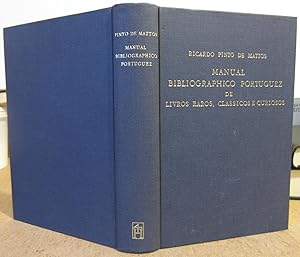 Manual Bibliographico Portuguez de livros raros classicos e curiosos - Catalogo descritivo em ord...