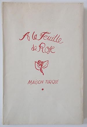 A la Feuille de Rose - Maison Turque