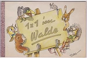 Imagen del vendedor de 1 x 1 im Walde. Eine lustige Waldschule. a la venta por Antiquariat Schwarz & Grmling GbR