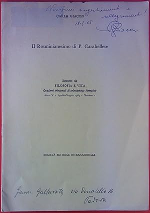 Bild des Verkufers fr Il Rosminianesimo di P. Carabellese. Estratto da Filosofia E Vita. Anno V Aprile - Giugno 1964 - Numero I. zum Verkauf von biblion2