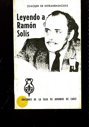 Imagen del vendedor de LEYENDO A RAMON SOLIS a la venta por Papel y Letras