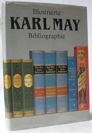 Illustrierte Karl May Bibliographie. Unter Mitwirkung von Gerhard Klußmeier.