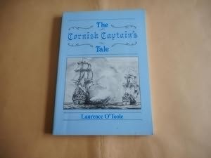 Seller image for The Cornish Captain's Tale for sale by David Pearson