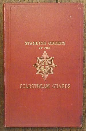 Standing Orders of the Coldstream Guards