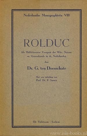 Seller image for Rolduc als middeleeuwse voorpost der wis-, natuur- en geneeskunde in de Nederlanden. Met een inleiding van F. Sassen. for sale by Antiquariaat Isis