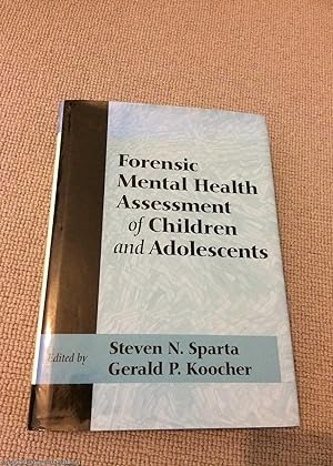 Bild des Verkufers fr Forensic Mental Health Assessment of Children and Adolescents zum Verkauf von 84 Charing Cross Road Books, IOBA