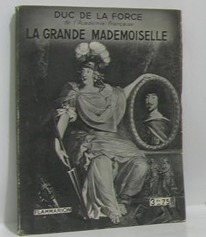 Seller image for La grande mademoiselle for sale by crealivres