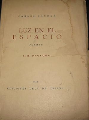 Bild des Verkufers fr Luz en el espacio. Poemas zum Verkauf von Librera Monte Sarmiento