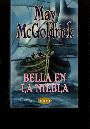 Imagen del vendedor de Bella en la niebla (Titania Bolsillo) a la venta por Papel y Letras