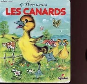 Image du vendeur pour LES CANARDS mis en vente par Le-Livre