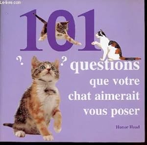 Bild des Verkufers fr QUESTIONS QUE VOTRE CHAT AIMERAIT VOUS POSERA zum Verkauf von Le-Livre