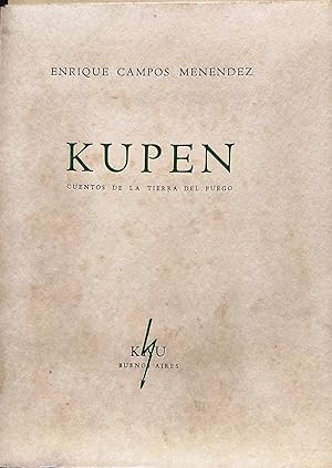 Kupén. Cuentos de la Tierra del Fuego