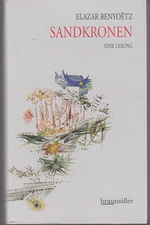 Seller image for Sandkronen. Eine Lesung for sale by Graphem. Kunst- und Buchantiquariat