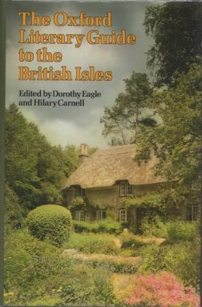 Seller image for The Oxford Literary Guide to the British Isles. for sale by Richard V. Wells ABA, ILAB