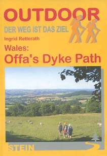 Seller image for Wales: Offa's Dyke Path. Outdoorhandbuch ; Bd. 98 : Der Weg ist das Ziel for sale by Versandantiquariat Ottomar Khler