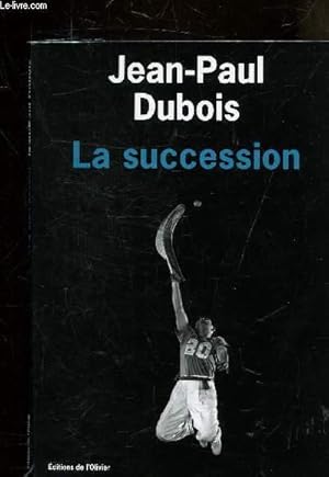 Bild des Verkufers fr LA SUCCESSION. zum Verkauf von Le-Livre