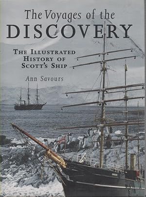 Seller image for The Voyages of the Discovery: The Illustrated History of Scott's Ship for sale by lamdha books
