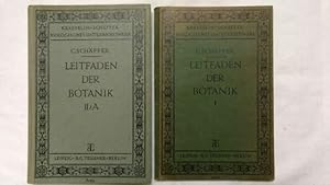 Leitfaden der Botanik. Teil I und II/A. Biologisches Unterrichtswerk.