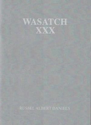 Bild des Verkufers fr Wasatch XXX: A Field Guide zum Verkauf von Ken Sanders Rare Books, ABAA