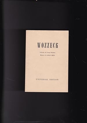 Seller image for WOZZECK [Libretto only] Opera in tre atti e quindici scene op. 7. Libretto di Georg Buchner, Msuica di Alban Berg for sale by Meir Turner