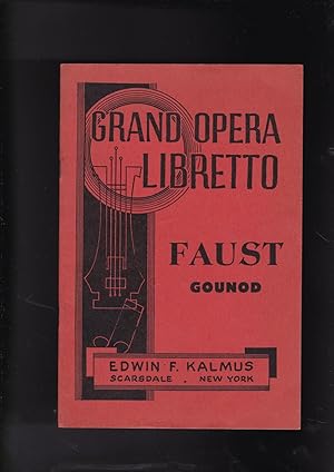 Imagen del vendedor de FAUST a lyric drama in five acts [The Opera's LIBRETTO ONLY. French & English] a la venta por Meir Turner