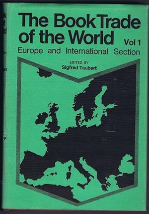 Imagen del vendedor de The Book Trade of the World: Europe and International Section v. 1 a la venta por Lazy Letters Books