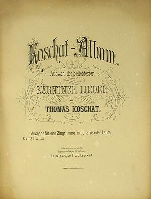 Seller image for Koschat-Album. Auswahl der beliebtesten Krntner Lieder. Heft 2. Ausgabe fr eine Singstimme mit Gitarre oder Laute., for sale by Versandantiquariat Hbald