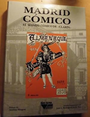 MADRID COMICO - EL MADRID COMICO DE CLARIN (Facsimil del MADRID COMICO números 791 a 811)- Tirada...