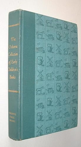 The Osborne Collection of Early Children's Books 1566-1910 A Catalogue