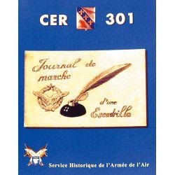 CERO 301. - Journal de Marche d'une Escadrille --- Villacoublay 1er juillet 1955 [ CER301 ]
