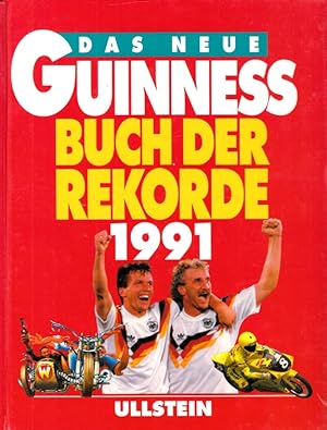 Bild des Verkufers fr Das neue Guinness Buch der Rekorde 1991 zum Verkauf von Andrea Ardelt