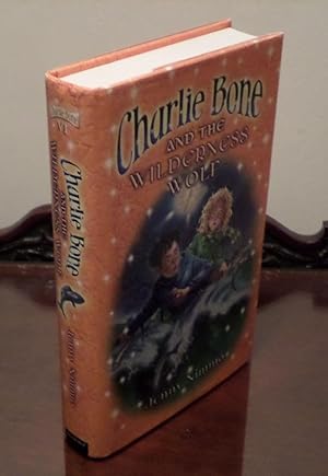 Seller image for Charlie Bone and the Wilderness Wolf - **Signed** for sale by Saffron Books