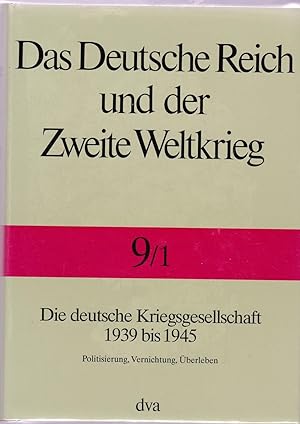 Seller image for Deutsche Reich u. Zweite Weltkrieg Band 9/1 for sale by Wolfgang Zettel