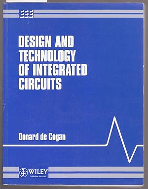 Design and Technology of Integrated Circuits