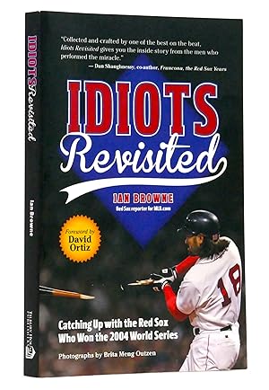 Seller image for Idiots Revisited: Catching Up with the Red Sox Who Won the 2004 World Series for sale by Black Falcon Books