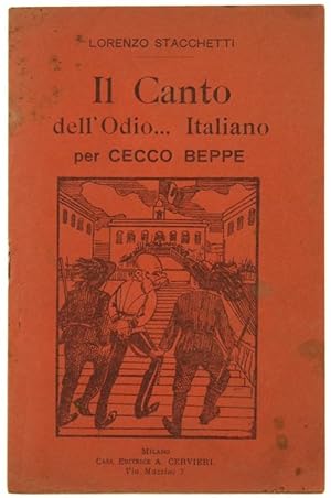 IL CANTO DELL'ODIO ITALIANO per CECCO BEPPE.: