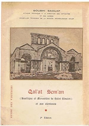 Qal'at Sem'an - Baselique et Monastère de Saint Siméon et ses alentours