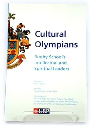 Image du vendeur pour Cultural Olympians: Rugby School's Intellectual and Spiritual Leaders mis en vente par PsychoBabel & Skoob Books