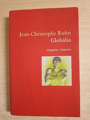 Bild des Verkufers fr GLOBALIA (edicio en catala) Traduccio de Francesc Rovira i Dinah de la Lama - 1 EDICIO zum Verkauf von Gibbon Libreria