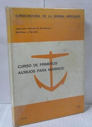 Imagen del vendedor de CURSO DE PRIMEROS AUXILIOS PARA MARINOS a la venta por LIBRERIA  SANZ