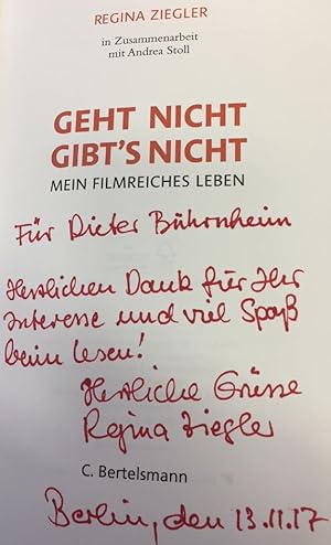 Bild des Verkufers fr Geht nicht gibt's nicht! Autobiografie. zum Verkauf von Bhrnheims Literatursalon GmbH