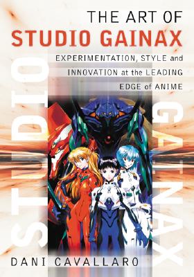 Image du vendeur pour Art of Studio Gainax: Experimentation, Style and Innovation at the Leading Edge of Anime (Paperback or Softback) mis en vente par BargainBookStores