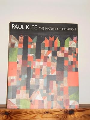 Bild des Verkufers fr Paul Klee: The Nature of Creation, Works 1914-1940 zum Verkauf von Jim's Old Books