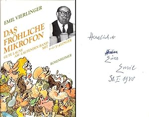 bayerischer Volkssänger, Autor u. Moderator (1909-1984): Eigenh. WIDMUNG mit U. ("Emil") in seine...