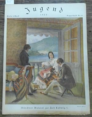 Bild des Verkufers fr JUGEND Doppelheft Nr. 6 - Mrz 1922. -Mnchner Malerei zur Zeit Ludwig I. - Aus dem Inhalt: Friedrich Wasman - Mnchen im Jahre 1829 / Manfred Hausmann - Orgelkaporgel / Rudolf Brook - Der Hund und die Maus. zum Verkauf von Antiquariat Carl Wegner