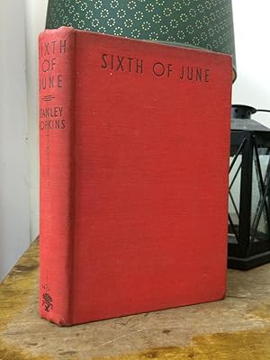 Seller image for Sixth of June for sale by Temple Bar Bookshop
