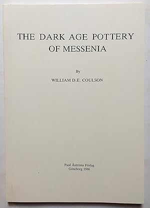 Image du vendeur pour The Dark Age pottery of Messenia (Studies in Mediterranean archaeology. Pocket-book, 43) mis en vente par Joseph Burridge Books